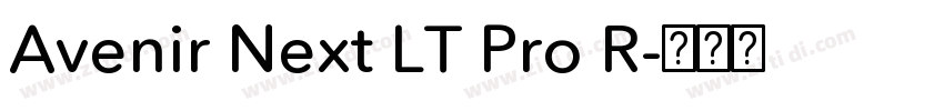 Avenir Next LT Pro R字体转换 Avenir Next LT Pro R字体转换
